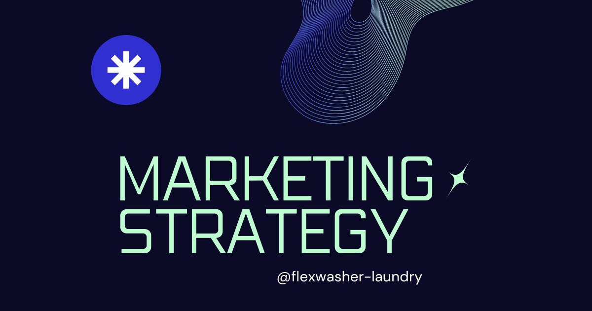 9-marketing-strategies-that-helps-grow-laundry-business